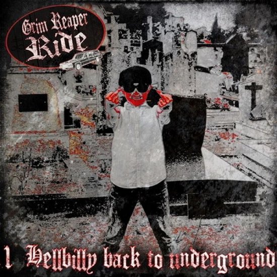 Cover for Grim Reaper Ride · Hellbilly Back To Underground (CD) (2021)