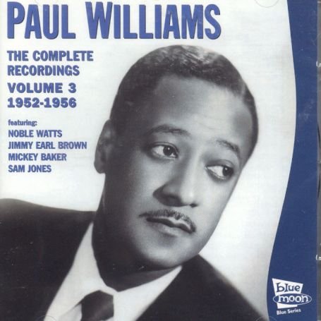 Cover for Paul Williams · Compl.Rec.Vol.3 1952-1956 (CD) (2001)