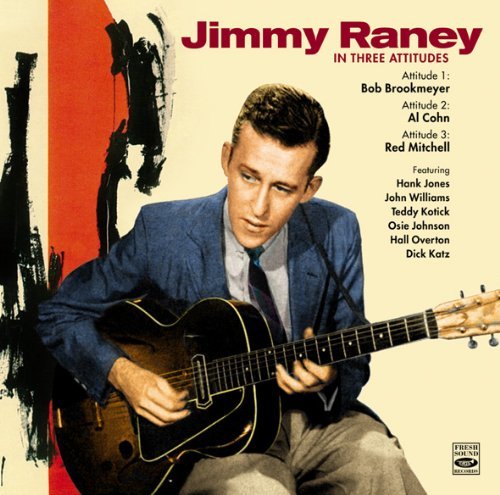 Cover for Jimmy Raney · In Three Attitudes (CD) [Remastered edition] (2011)
