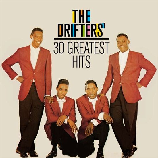 30 Greatest Hits - Drifters - Musikk - SOUL JAM - 8436559466257 - 30. november 2018