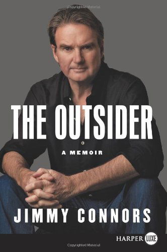 Cover for Jimmy Connors · The Outsider Lp: a Memoir (Taschenbuch) [Lgr edition] (2013)