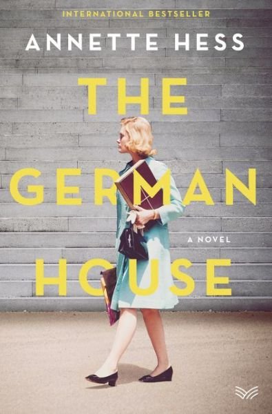 Cover for Hess · The German House (Book) (2019)