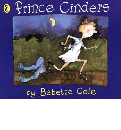 Cover for Babette Cole · Prince Cinders (Paperback Book) (1997)
