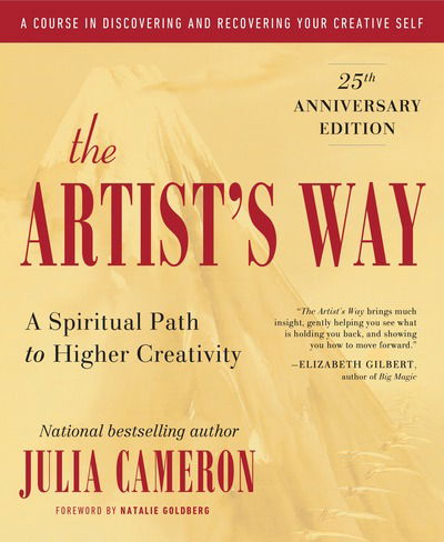 Cover for Julia Cameron · The Artist's Way: 30th Anniversary Edition - Artist's Way (Taschenbuch) (2016)