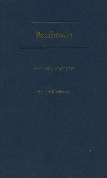 Kinderman, William (Professor of Musicology, Professor of Musicology, University of Illinois, Champaign-Urbana) · Beethoven (Inbunden Bok) [2 Revised edition] (2007)
