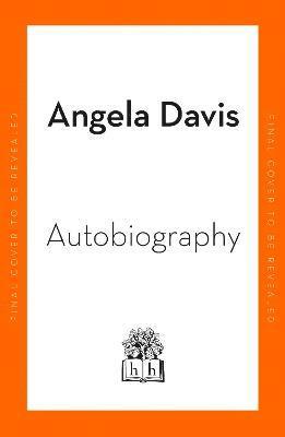 Cover for Angela Y. Davis · An Autobiography (Hardcover Book) (2022)