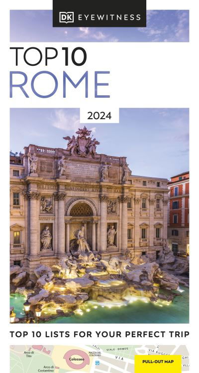 DK Eyewitness Top 10 Rome - Pocket Travel Guide - DK Eyewitness - Kirjat - Dorling Kindersley Ltd - 9780241621257 - torstai 7. syyskuuta 2023