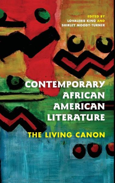 Cover for Lovalerie King · Contemporary African American Literature: The Living Canon (Hardcover Book) (2013)