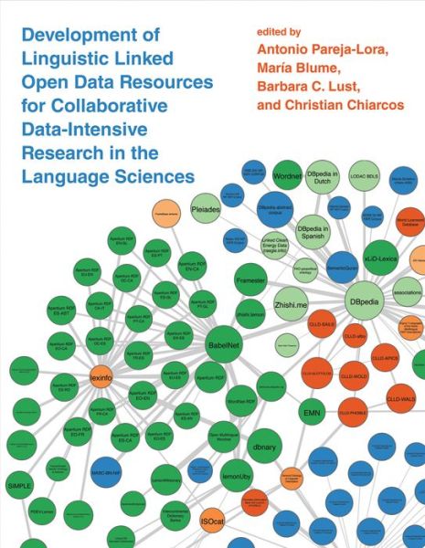 Cover for Development of Linguistic Linked Open Data Resources for Collaborative Data-Intensive Research in the Language Sciences - The MIT Press (Paperback Book) (2020)