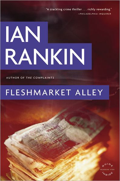 Fleshmarket Alley (Inspector Rebus) - Ian Rankin - Kirjat - Back Bay Books - 9780316099257 - maanantai 15. marraskuuta 2010