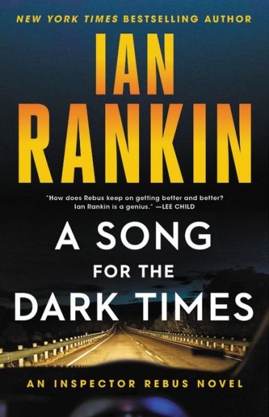 Cover for Ian Rankin · Song for the Dark Times An Inspector Rebus Novel (Bok) (2020)