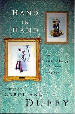 Cover for Carol Ann Duffy · Hand in Hand: An Anthology of Love Poems (Paperback Book) (2001)