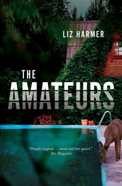 Liz Harmer · The Amateurs (Paperback Book) (2019)