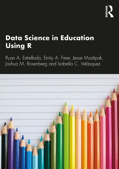 Cover for Ryan A. Estrellado · Data Science in Education Using R (Pocketbok) (2020)