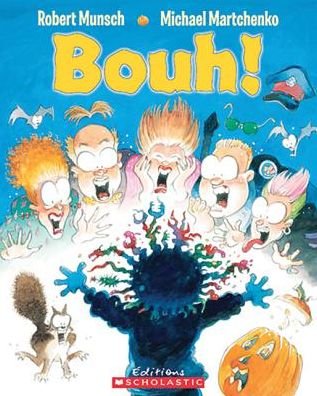 Cover for Robert N. Munsch · Bouh! (Paperback Book) [French edition] (2009)