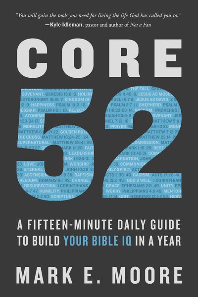 Core 52 - Mark Moore - Books - Waterbrook Press (A Division of Random H - 9780525653257 - July 16, 2019