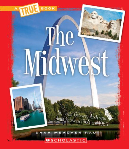 Cover for Dana Meachen Rau · The Midwest (True Books) (Paperback Book) (2012)