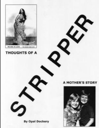 Cover for Opal Dockery · Thoughts of a Stripper (Bok) (2009)