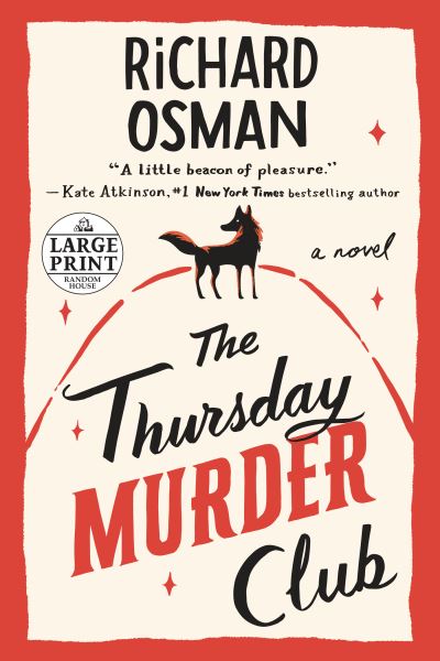 The Thursday Murder Club: A Novel - A Thursday Murder Club Mystery - Richard Osman - Książki - Random House Large Print Publishing - 9780593410257 - 24 listopada 2020