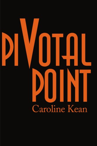 Cover for Caroline Kean · Pivotal Point (Paperback Book) (2000)