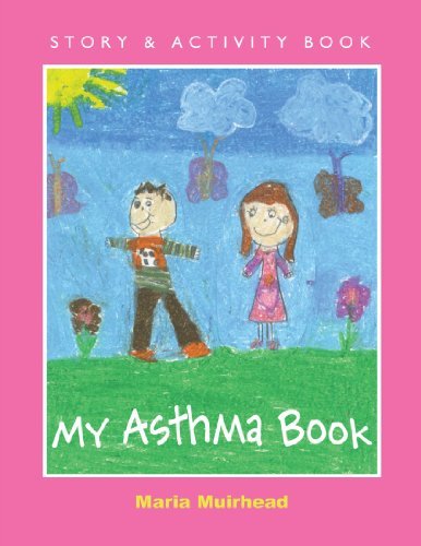 Cover for Maria Muirhead · My Asthma Book (Paperback Book) (2007)