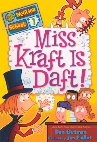 Cover for Dan Gutman · Miss Kraft is Daft! (Turtleback School &amp; Library Binding Edition) (My Weirder School) (Hardcover bog) [Turtleback School &amp; Library Binding, Reprint edition] (2012)