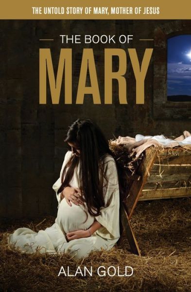 Cover for Alan Gold · The Book of Mary (Pocketbok) (2019)