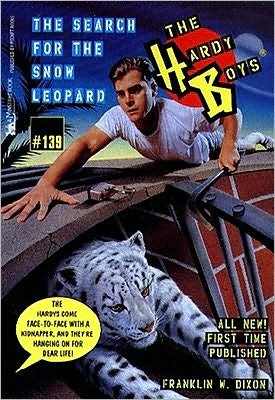 The Search for the Snow Leopard (The Hardy Boys #139) - Franklin W. Dixon - Kirjat - Aladdin - 9780671505257 - torstai 1. elokuuta 1996