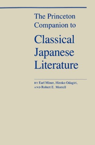 Cover for Earl Miner · The Princeton Companion to Classical Japanese Literature (Paperback Book) (1988)