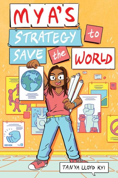 Cover for Tanya Lloyd Kyi · Mya's Strategy to Save the World (Hardcover Book) (2019)