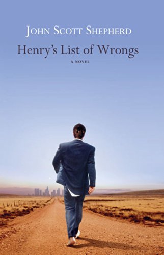 Cover for John Scott Shepherd · Henry's List of Wrongs (Taschenbuch) [Reprint edition] (2003)