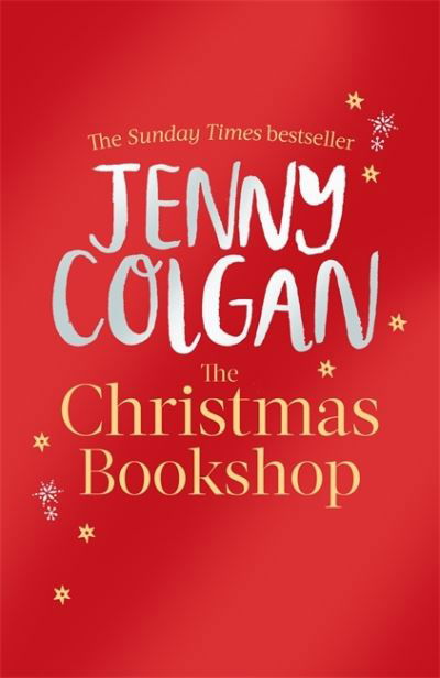 The Christmas Bookshop - Jenny Colgan - Bøker - Little, Brown Book Group - 9780751584257 - 28. oktober 2021