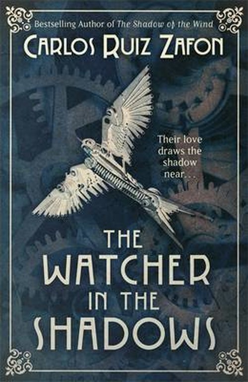 Cover for Carlos Ruiz Zafon · The Watcher in the Shadows (Paperback Bog) (2014)