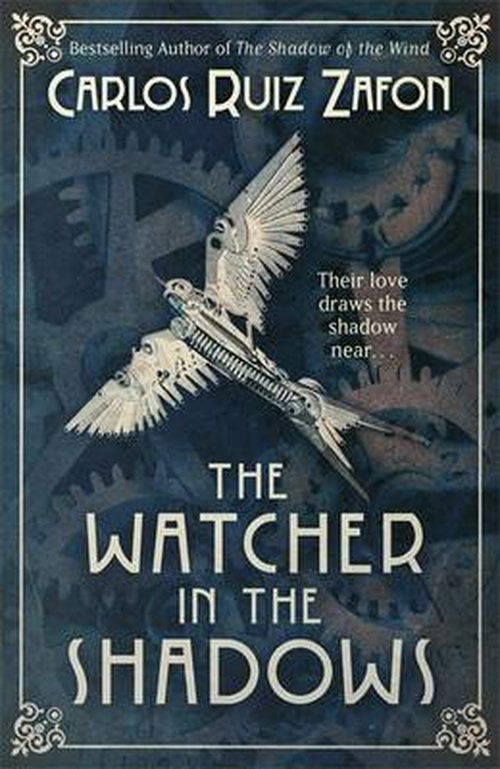 Cover for Carlos Ruiz Zafon · The Watcher in the Shadows (Pocketbok) (2014)