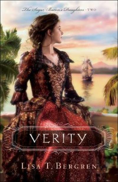 Verity - Lisa T. Bergren - Books - Baker Publishing Group - 9780764230257 - April 2, 2019