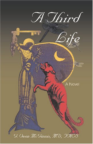 Cover for G. Owen Mcginnis · A Third Life, a Novel (Paperback Book) (2009)