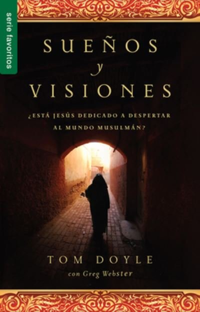 Suenos Y Visiones - Tom Doyle - Livros - UNILIT - 9780789923257 - 2016