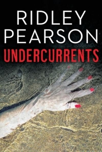 Cover for Ridley Pearson · Undercurrents (Paperback Book) (2022)