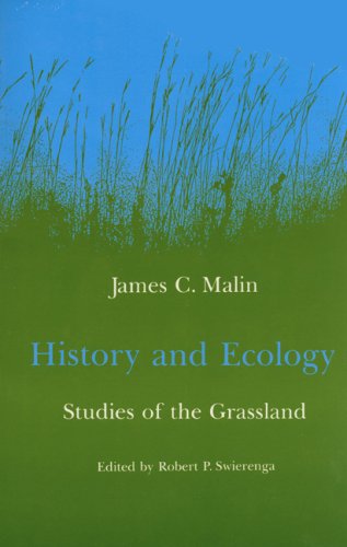 Cover for James C. Malin · History and Ecology: Studies of the Grassland (Paperback Book) (1984)