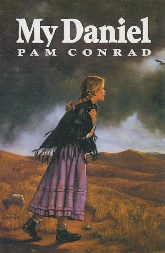 Cover for Pam Conrad · My Daniel (Innbunden bok) (1991)
