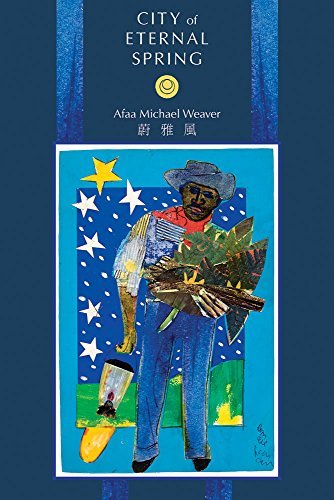 Cover for Afaa Michael Weaver · City of Eternal Spring - Pitt Poetry Series (Paperback Bog) (2014)