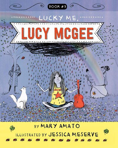 Cover for Mary Amato · Lucky Me, Lucy McGee - Lucy McGee (Paperback Book) (2020)