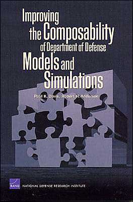 Cover for Paul K. Davis · Improving the Composability of Department of Defense Models and Simulations (Paperback Book) (2004)