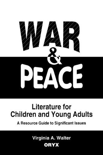 Cover for Virginia A. Walter · War &amp; Peace Literature for Children and Young Adults: A Resource Guide to Significant Issues (Hardcover Book) (1993)