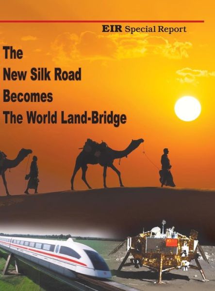 Cover for Rachel Douglas · The New Silk Road Becomes the World Land-bridge (Hardcover Book) (2014)