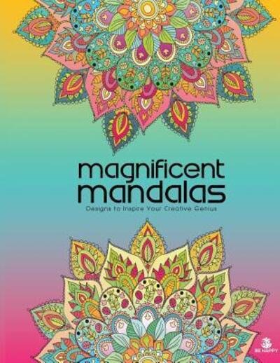 Cover for Tracee Clayton Garrett · Magnificent Mandalas : Adult Coloring Book, Designs to Inspire Your Creative Genius (Paperback Book) (2015)