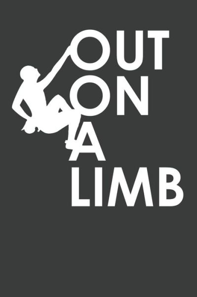 Cover for Best Bouldering Publications · Out On A Limb (Paperback Book) (2019)