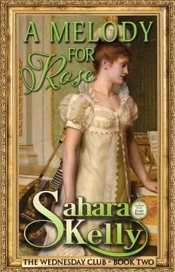 Cover for Sahara Kelly · A Melody For Rose (Paperback Bog) (2019)