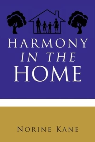 Cover for Norine Kane · Harmony in the Home (Paperback Book) (2021)