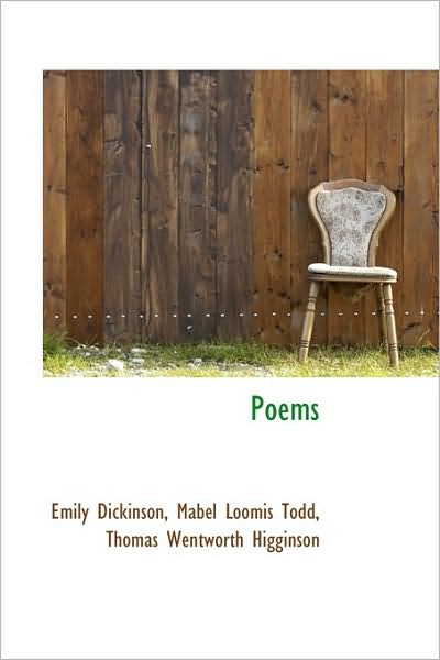 Poems - Emily Dickinson - Książki - BiblioLife - 9781103966257 - 10 kwietnia 2009